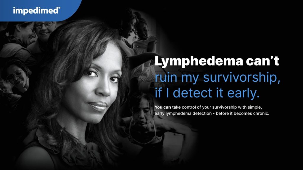Lymphedema can't ruin my survivorship, if I detect early