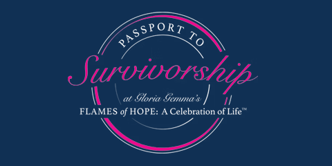 Logo for 'Passport to Survivorship' event by Gloria Gemma's Flames of Hope: A Celebration of Life.